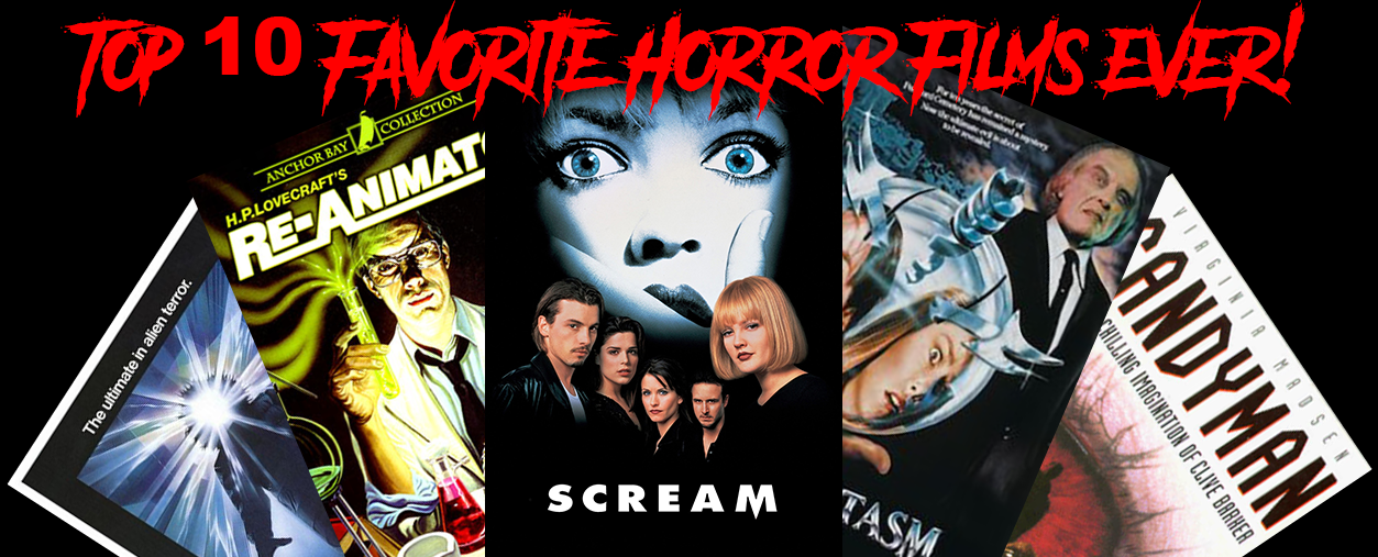 Top 10 Personal Favorite Horror Films of All Time